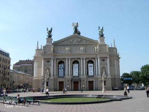 Lwów - Stare Miasto.
Teatr Wielki.